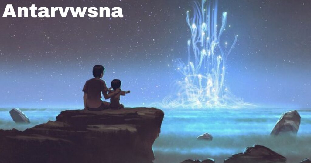 Exploring Antarvwsna An Inner Journey of Self-Discovery
