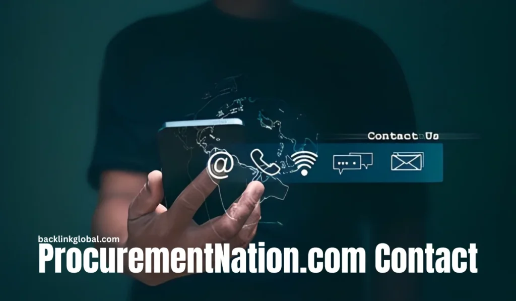 Everything You Need to Know About Procurementnation.Com Contact